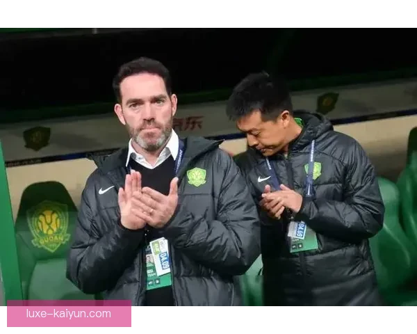 北京国安新任主帅苏亚雷斯开启球队崭新篇章，备受期待的战术改革将带来何种变化