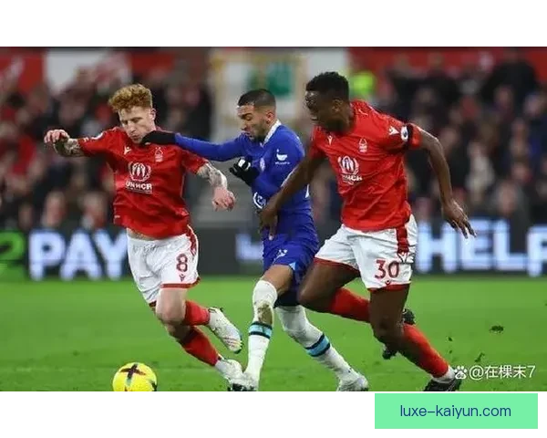 英超森林马里诺斯状态回暖，表现逐渐值得关注