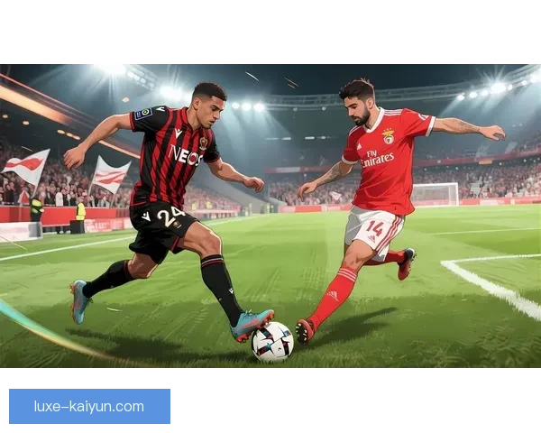 本菲卡近期比赛亮点：攻防表现稳健，主场竞争力持续提升